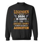 Rente 2024 Ruhestand Pension Deko Dekoration Rentner 2024 Sweatshirt