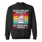 Zocken Reicht Mir Den Controller Königin Ps5 Konsole Gamer Sweatshirt