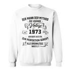 Herren Vintage Der Mann Mythos Die Legende 1973 50 Geburtstag Sweatshirt