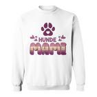 Hundemama Hunde Mami Vierbeiner Mama Wh Sweatshirt