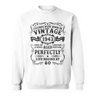 Legenden 1943 Geboren Sweatshirt, 80. Geburtstag Mann Retro Design