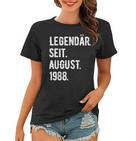 35 Geburtstag Geschenk 35 Jahre Legendär Seit August 1988 Frauen Tshirt