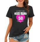 Damen 50 Geburtstag Frauen Geschenk Mama 50 Jahrgang 1970 Frauen Tshirt