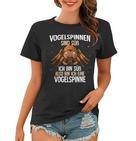 Vogelspinnen Sind Süß Vogelspinne Frauen Tshirt