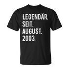 20 Geburtstag Geschenk 20 Jahre Legendär Seit August 2003 T-Shirt