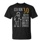 30. Geburtstag Herrn T-Shirt, Lustiges Ich Bin 30 Design