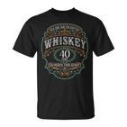 40 Jahre Ich Bin Wie Guter Whisky Whiskey 40 Geburtstag T-Shirt