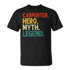 Carpenter Hero Myth Legend Retro Vintage Holzarbeiter T-Shirt