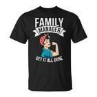 Familienmanager Bekommen Alles Hin Beste Mama Aller Zeiten T-Shirt