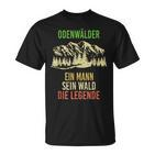 Herren Odenwälder Ein Mann Sein Wald Die Legende T-Shirt