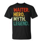 Herren Waiter Hero Myth Legend Retro Vintage Kellner T-Shirt