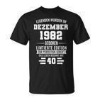 Legenden Wurden Im Dezember 1982 40Geburtstag T-Shirt