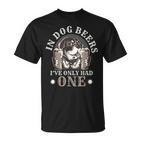 Lustig In Hundebier Das Ich Nur Getrunken Habe T-Shirt