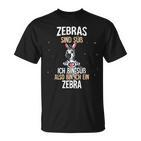 Lustiges Zebra Slogan T-Shirt Zebras Sind Süß in Schwarz