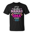 Nur Die Besten Mamas Weren Zur Oma Befördert 2021 T-Shirt