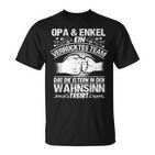 Opa  Enkel Geschenk Spruch Enkelkind Großvater Ein Team T-Shirt