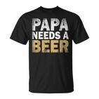 Papa Braucht Ein Bier Lustiges Herren T-Shirt, Statement in Schwarz