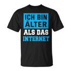 Backprint Ich Bin Älter Als Das Internet T-Shirt