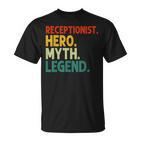 Receptionist Hero Myth Legend Vintage Rezeptionist T-Shirt
