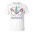 Damen Mamacorn Einhorn Geburtstag Süß Muttertag T-Shirt