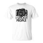 Fotografen-Witz T-Shirt, Kamera-Motiv I Shoot People Design