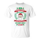 Kinder Den Weihnachtsmann Gibt Es Nicht Lustiger Spruch T-Shirt