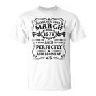 Legenden Wurden Im März 1978 Geschenk 45 Geburtstag Mann V4 T-Shirt