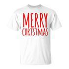 Merry Christmas Weihnachts Spruch Dekoration Damen Herren V3 T-Shirt