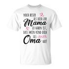 Omi Besser als Mama T-Shirt, Lustiges Oma Großmutter Tee