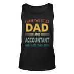 Accountant Dad Tank Tops
