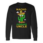 Nacho Average Tio Shirts