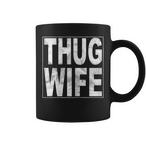 Thug Wife Mugs