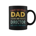 Director Fathers Day Mugs