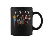 Sistas Sisters Mugs