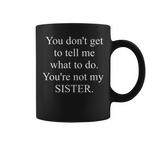 Funny Sister Mugs
