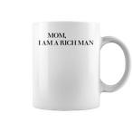 Rich Mom Mugs