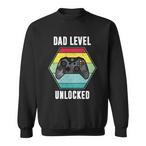 Dad Level Unlocked Sweatshirts