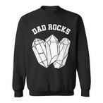 Geologist Dad Sweatshirts