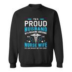 Nurse Husband Sweatshirts