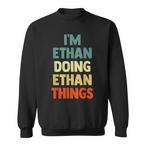 Ethan Name Sweatshirts