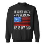 My Dad Veteran Sweatshirts