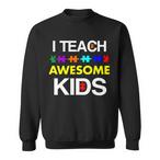 Awesome Teacher Sweatshirts