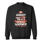 Alvarado Name Sweatshirts