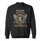 Tannenbaum Name Sweatshirts