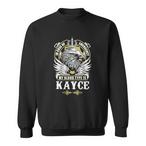 Kayce Name Sweatshirts