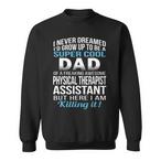 Dad Therapist Sweatshirts