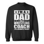 Wrestling Dad Sweatshirts