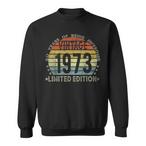 1973 Birthday Sweatshirts