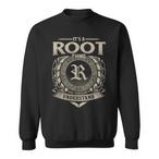 Root Name Sweatshirts