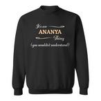 Ananya Name Sweatshirts